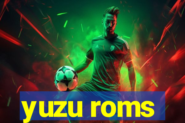 yuzu roms